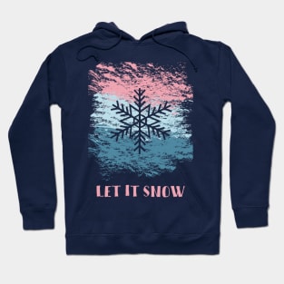 Let it Snow Design Hoodie